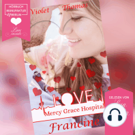 Francine - Mercy Grace Hospital, Band 3 (ungekürzt)