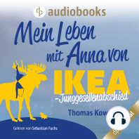 Mein Leben mit Anna von IKEA - Junggesellenabschied - Anna von IKEA-Reihe, Band 3 (Ungekürzt)