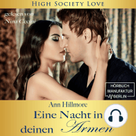 Eine Nacht in deinen Armen - High Society Love, Band 1 (ungekürzt)