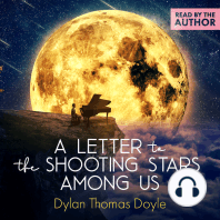 Letter to the Shooting Stars Among Us