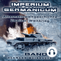Imperium Germanicum – Alternativweltgeschichte Zweiter Weltkrieg