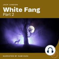 White Fang (Part 2)