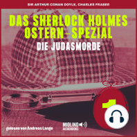 Das Sherlock Holmes Ostern-Spezial (Die Judasmorde, Folge 1)