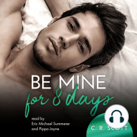 Be Mine For 8 Days (unabridged)