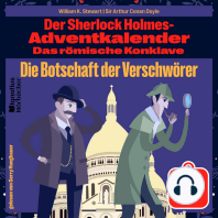 Die Botschaft der Verschwörer (Der Sherlock Holmes-Adventkalender