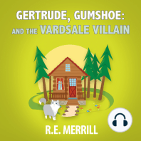 Gertrude, Gumshoe and the VardSale Villain