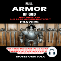 Full Armor Of God, Holy Ghost Fire And Good Morning Holy Spirit Prayers