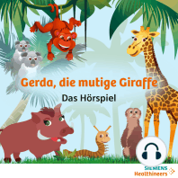 Gerda, die mutige Giraffe