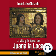 La vida y la época de Juana la Loca