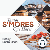 Tantos S'mores Que Hacer (Spanish Edition)