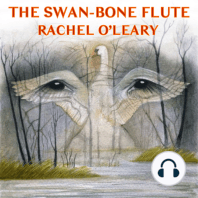 The Swan-Bone Flute (The Storytellers Trilogy Book One)