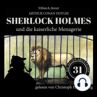 Sherlock Holmes und die kaiserliche Menagerie - Die neuen Abenteuer, Folge 31 (Ungekürzt)