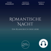 Ein Klangbuch der Liebe, Romantische Nacht