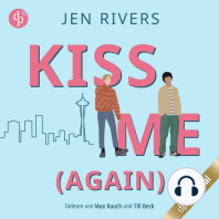 Kiss me (again) - Jamie & Liam - Oceanside Boys-Reihe, Band 1 (Ungekürzt)