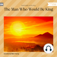 The Man Who Would Be King (Unabridged)