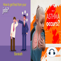 How to get fired from your job? Why asthma occurs?