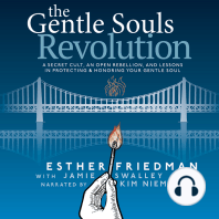The Gentle Souls Revolution