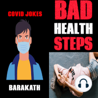 Covid jokes Bad health steps