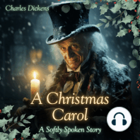 A Christmas Carol [A Softly Spoken Story]