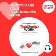 How To Make Your Relationships Work