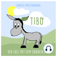 TIBO - Der Esel mit dem grünen Ohr