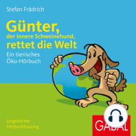 Günter, der innere Schweinehund, rettet die Welt