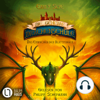 Das Erwachen der Blattfinger - Die geheime Drachenschule, Teil 4 (Ungekürzt)