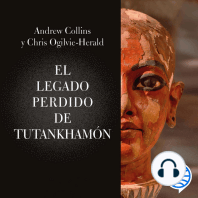El legado perdido de Tutankhamón