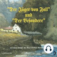 "Der Jäger von Fall" und "Der Besondere"