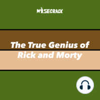 The True Genius of Rick and Morty