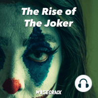 The Rise of The Joker