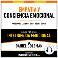 Empatia Y Conciencia Emocional - Basado En El Libro Inteligencia Emocional De Daniel Goleman