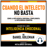 Cuando El Intelecto No Basta - Basado En El Libro Inteligencia Emocional De Daniel Goleman