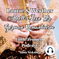 Laurie and Werther, Louisa May Alcott's Love For German Romanticism