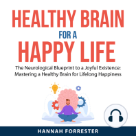 Healthy Brain for a Happy Life