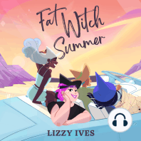 Fat Witch Summer