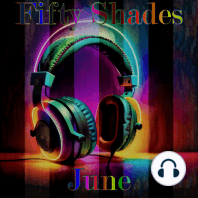 Fifty Shades of June