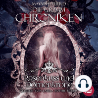 Die Grimm-Chroniken 15 - Rosenkuss und Dornenkrone