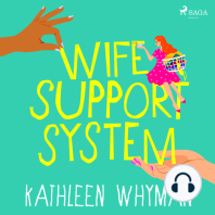 Wife Support System