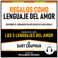 Regalos Como Lenguaje Del Amor - Basado En El Libro Los 5 Lenguajes Del Amor De Gary Chapman