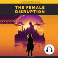 The Female Disruption