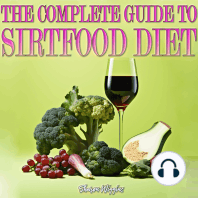 THE COMPLETE GUIDE TO SIRTFOOD DIET