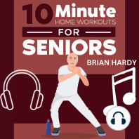 10-Minute Home Workouts for Seniors