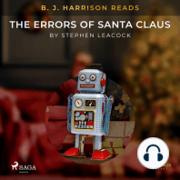 B. J. Harrison Reads The Errors of Santa Claus