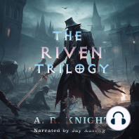 The Riven Trilogy