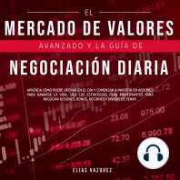 El Mercado de Valores Avanzado y la Guía de Negociación Diaria
