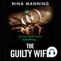The Guilty Wife: A gripping addictive psychological suspense thriller with a twist you won’t see coming