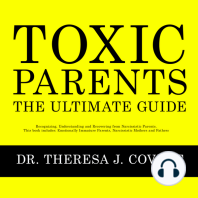 Toxic Parents - The Ultimate Guide