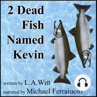 2 Dead Fish Named Kevin