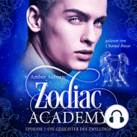 Zodiac Academy, Episode 7 - Die Gesichter des Zwillings